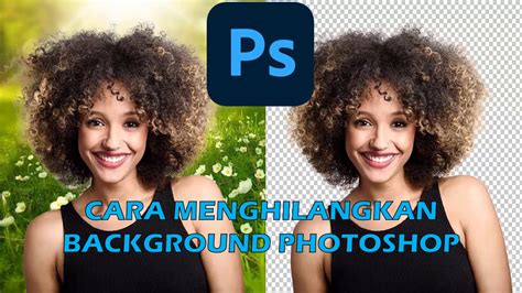 Cara Menghilangkan Background Photoshop